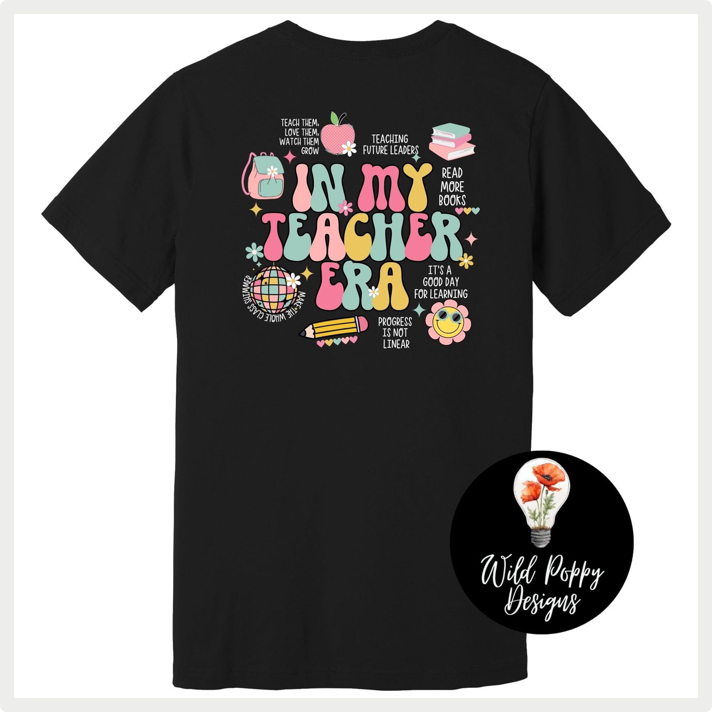 In My Teacher Era (Customizable)