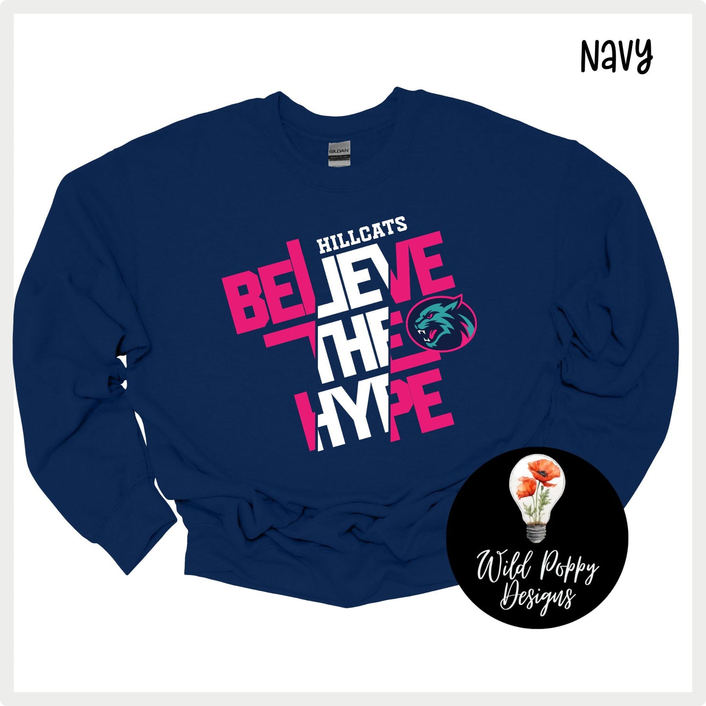 Hillcats Believe the Hype Crewneck Sweatshirt