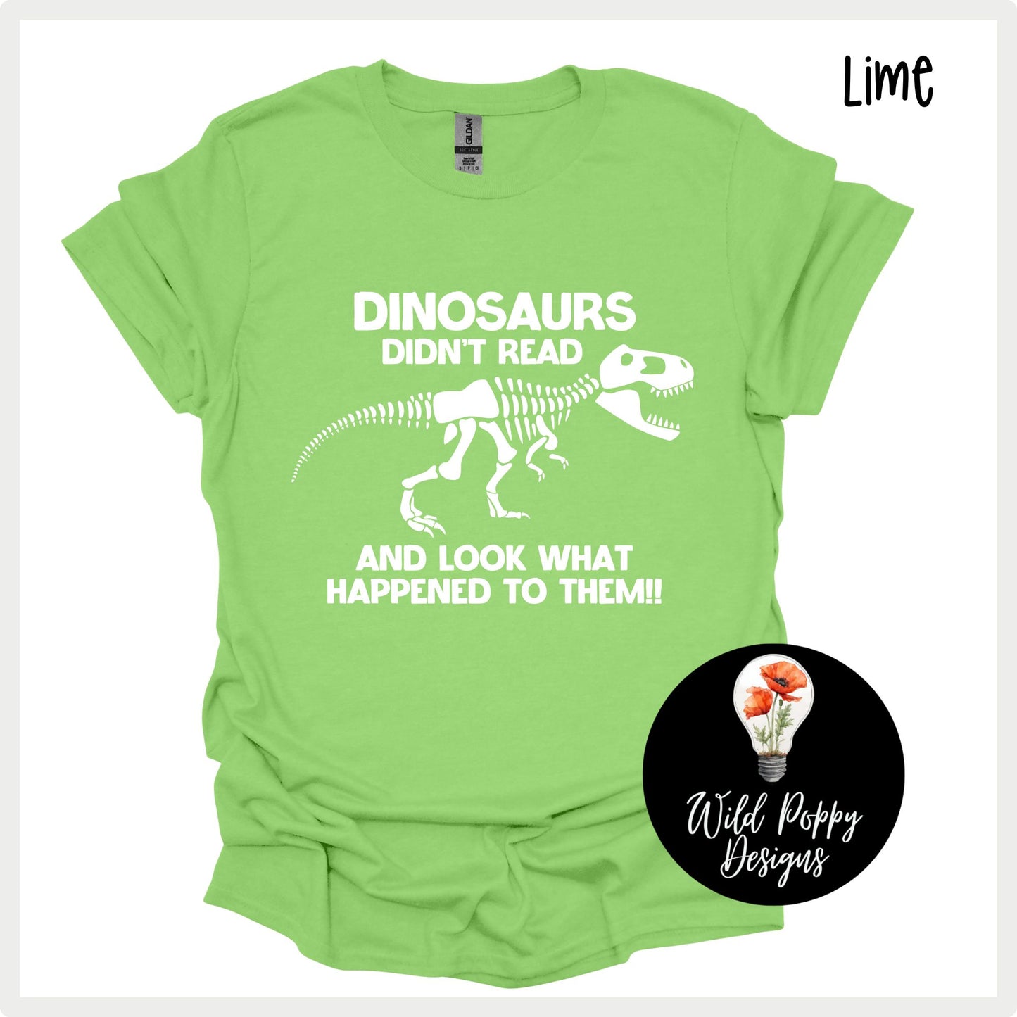 Dinosaurs Didn't Read...