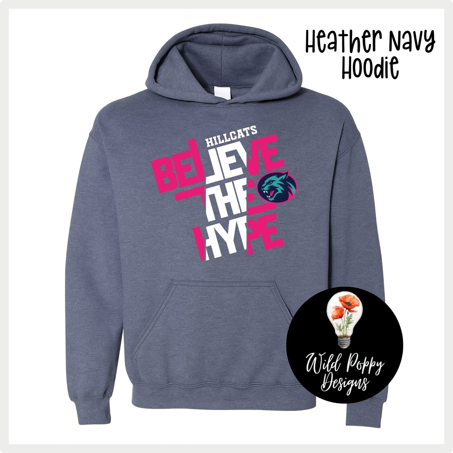 Hillcats Believe the Hype Hoodie Sweatshirt