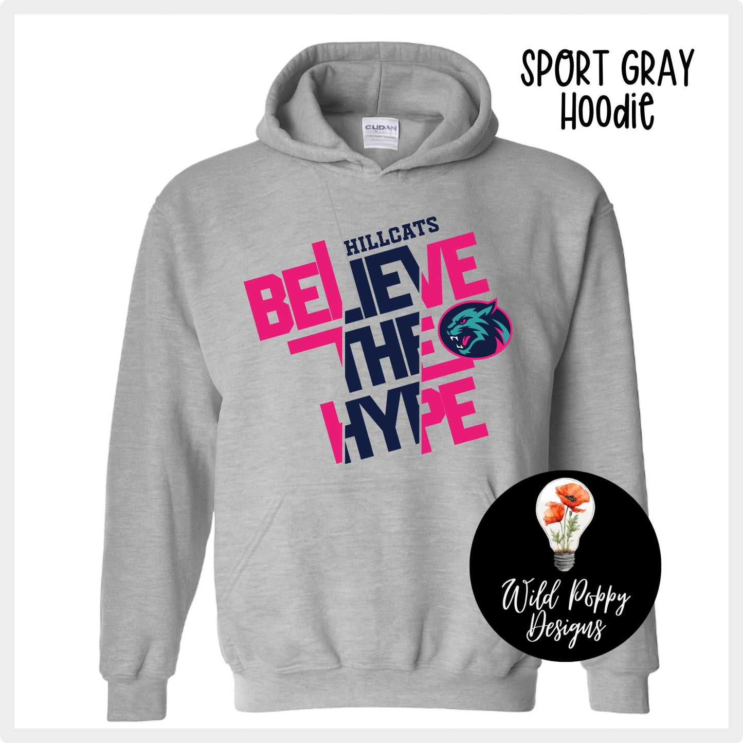 Hillcats Believe the Hype Hoodie Sweatshirt