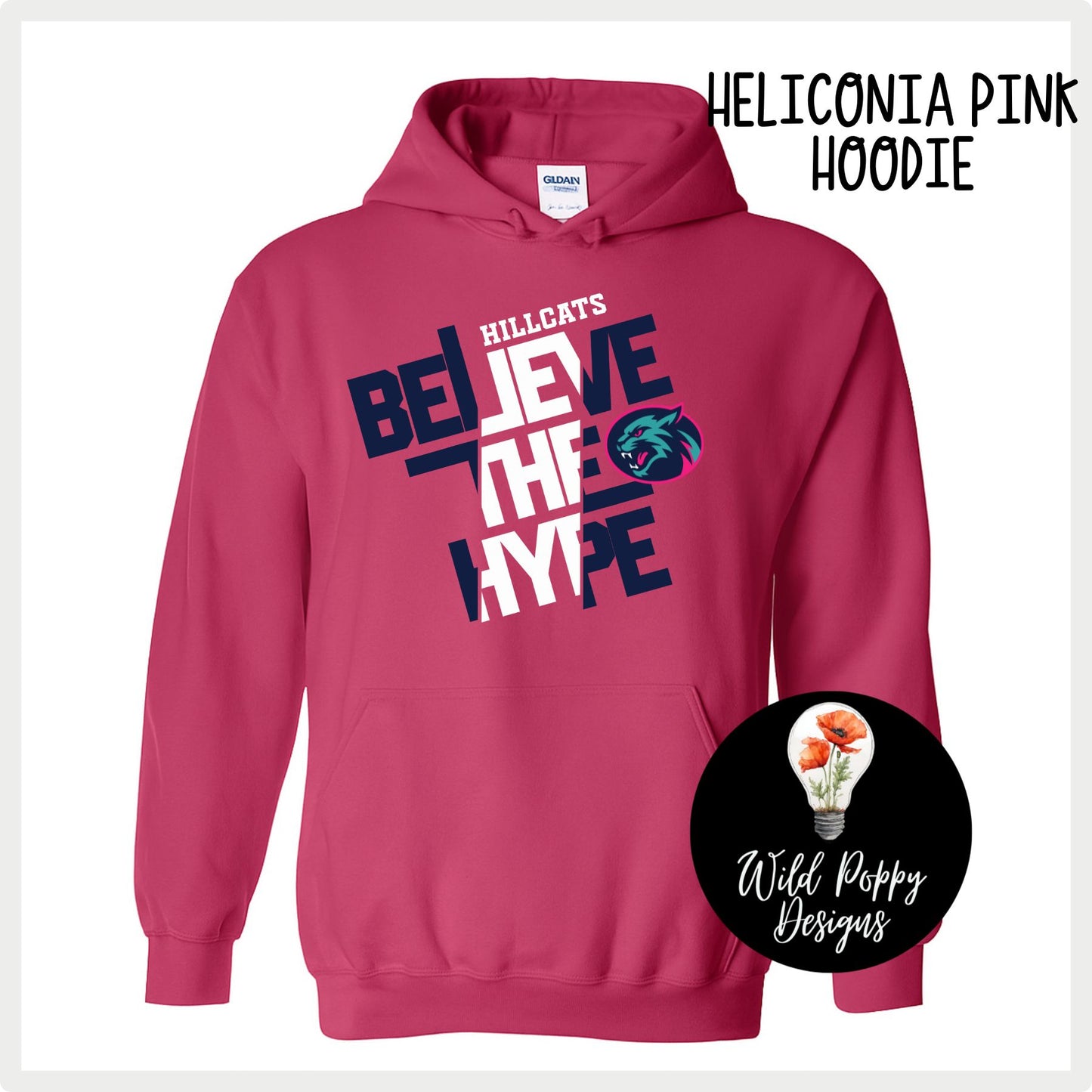 Hillcats Believe the Hype Hoodie Sweatshirt