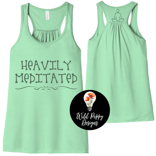 Heavily Meditated